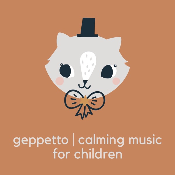 Calming Music For Children – originales Geppetto-Albumcover