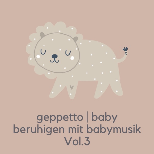 Baby beruhigen mit Babymusik Vol.3 – originales Geppetto-Albumcover
